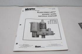 1-562-r14 Meyer Electro Lift Power Unit Service Manual E-46 E-46h E-47 E-47h E-57 E57h