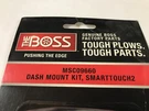 Boss Smart Touch 2 Controller Dash Mount Kit Only MSC09660. Fixed Price $75.00.