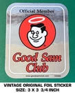 Good Sam Club Official Member - Vintage Original Foil Decal Sticker. Fixed Price $5.07.