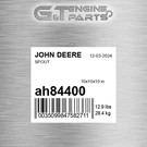 AH84400 Spout Fits John Deere (surplus Open Box). Fixed Price $559.16.