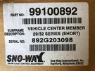 Sno-way 99100892 Vehicle Center Member 29/32 Series (short). Fixed Price $432.40.