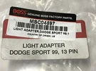 Boss Headlight Adapterdodge 99-02- MSC04597. Fixed Price $50.00.
