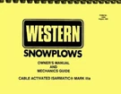 Western Snowplow Cable Controlled Isarmatic Mark Iiia Owner's & Service Manual. Fixed Price $17.95.