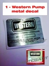 1 Western Snow Plow Pump Decal New Sticker Replacement - Wmp. Fixed Price $6.95.