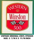 Western Winston 500 - Vintage Original Vinyl Decal Sticker Nascar Racing. Fixed Price $5.77.