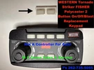 New Western Tornado Striker Fleetflex Replacement 2 Button Keypad For Controller. Fixed Price $19.95.