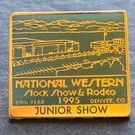 National Western Stock Show & Rodeo Junior 1995 Denver Label Pinback. Fixed Price $10.00.