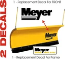 Meyer Snow Plow Decal 2 Pc. Kit With Large Front Blade & Frame Set (MB1). Fixed Price $10.95.