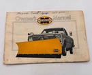Meyer Snow Plow Owner, Maintenance & Installation Manual 1978 ST-78 C-8 M-10 E47. Fixed Price $25.00.